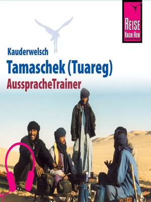 cover image of Reise Know-How Kauderwelsch AusspracheTrainer Tamaschek (Tuareg)